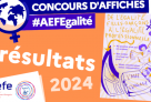 Palmarès 2024 du concours de l’affiche #AEFEgalité, un concours qui fait progresser la culture de l'égalité entre les filles et les garçons