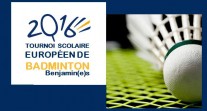 Tournoi scolaire européen de badminton 2016 : les lycées français implantés en Europe sont invités à inscrire leurs équipes