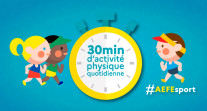 L’AEFE se mobilise pour la santé et le bien-être des élèves avec le dispositif "30 minutes d’activité physique quotidienne"