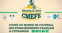 CMEFE - Brasilia 2014 : proposez vos dossiers de demande de participation!
