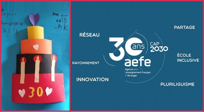 30e anniversaire de l&#039;AEFE en 2020 et cap vers un développement durant la prochaine décennie pour un réseau scolaire dynamique et humaniste