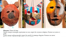 Masques réalisés par les élèves du lycée français de Santiago pour l'APP-Monde "Honneurs aux arts premiers"